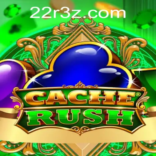 CacheRush: O Novo Fenômeno dos Jogos com 22RBet